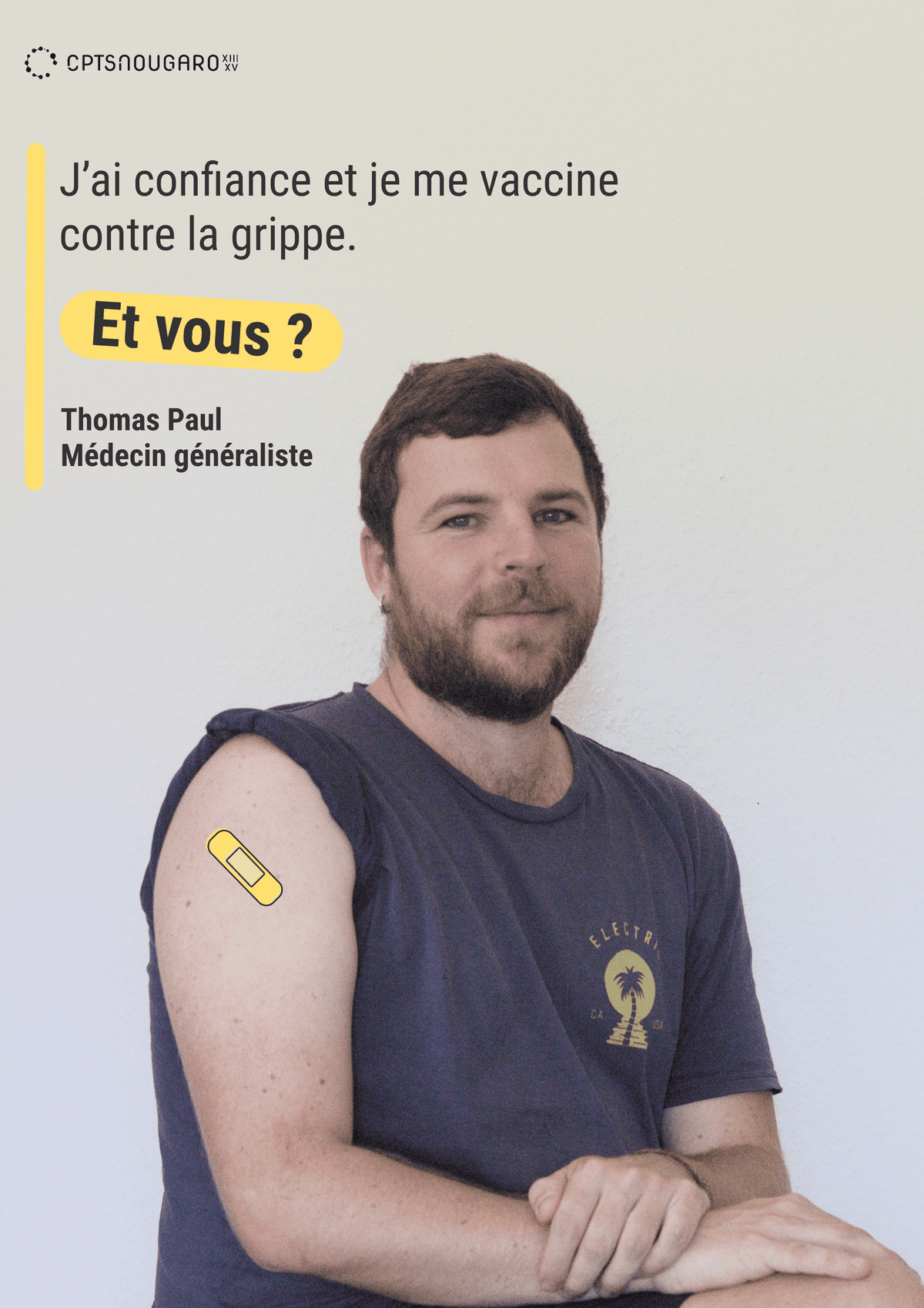 Sur l'image, nous voyons écrit : j'ai confiance et je me vaccine contre la grippe. Et vous ? Thomas Paul, médecin généraliste".