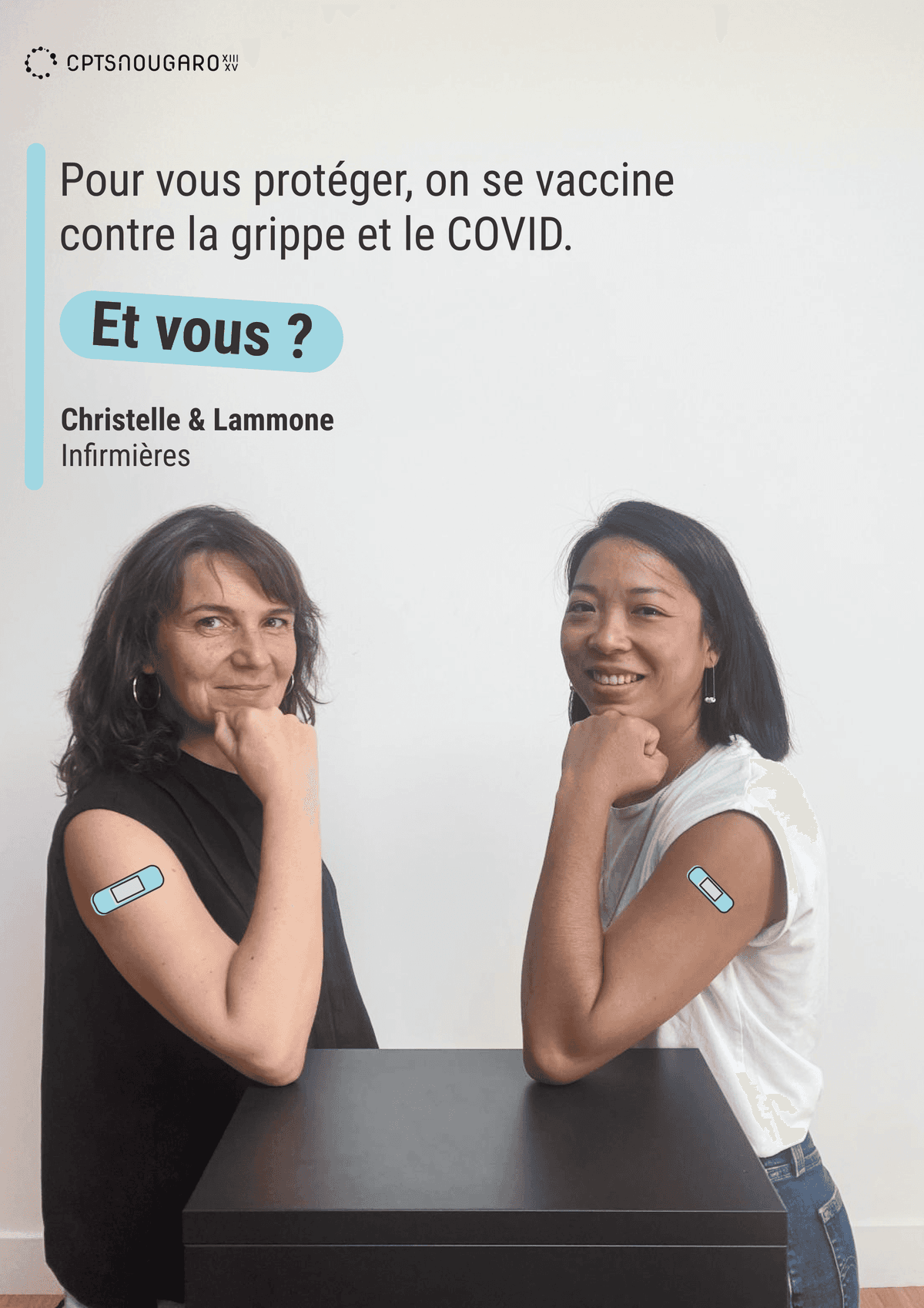 Sur l'image, nous pouvons voir écrit " pour vous protéger, on se vaccine contre la grippe et le COVID. Et vous ? Christelle et Lammone, Infirmières"