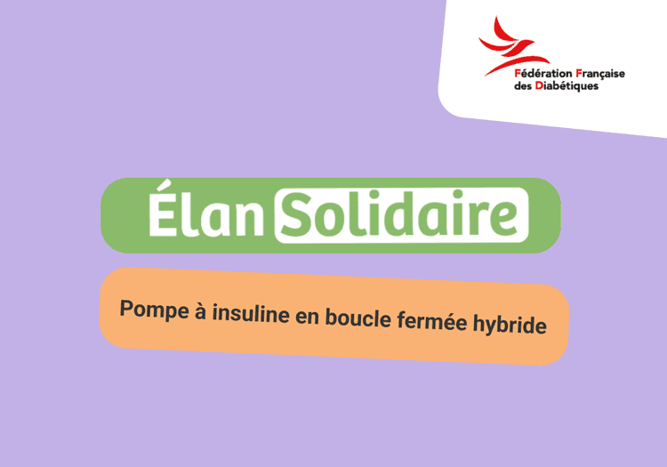 Sur l'image, nous pouvons voir écrit " Elan Solidaire, pompe à insuline en boucle fermée hybride" avec en haut à droite, le logo de l'AFD Occitanie.