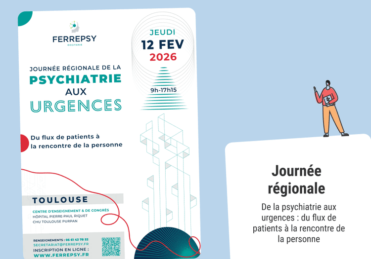 Sur l'image, nous pouvons voir l'affiche qui concerne l'évènement en question. A gauche est écrit : " Journée régionale, de la psychiatrie aux urgences : du flux de patients à la rencontre de la personne".