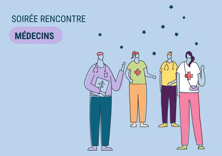 Sur l'image, nous pouvons voir écrit : Soirée rencontre médecins à droite de l'image. A gauche de l'image, nous pouvons voir un groupe de médecins en train de discuter.